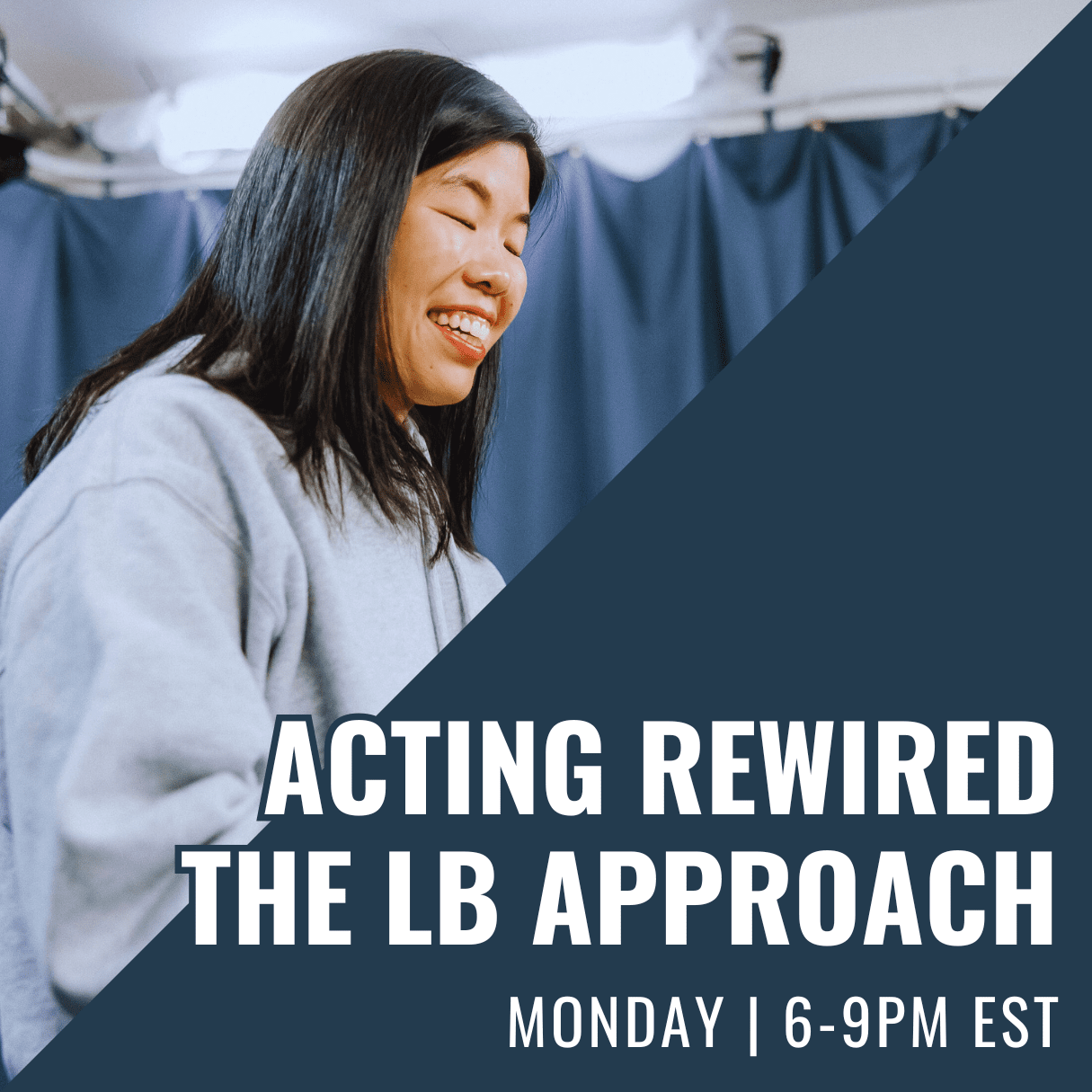 Acting Rewired – In Studio – Monday