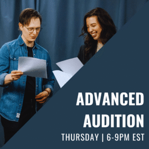 Advanced Audition with Steven - In Studio - Thursday