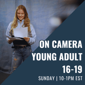 Smiling young woman reads scripts in a promotional image for an on-camera class for teens 16–19, Sunday 10–1 EST, with a blue diagonal overlay.