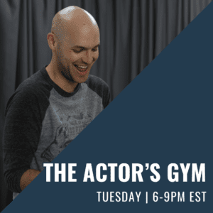 LB Acting Studio_The Actors Gym Tuesdayspng - LB Acting Studio - Acting Classes in Toronto and Online Promotional banner with a smiling man in a gray shirt, overlaid by a dark blue diagonal panel and the event title 'The Actor's Gym' with 'Tuesday 6-9PM EST'.